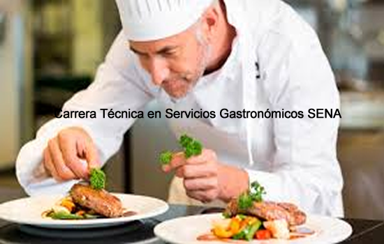 Carrera Tecnica en Servicios Gastronomicos SENA